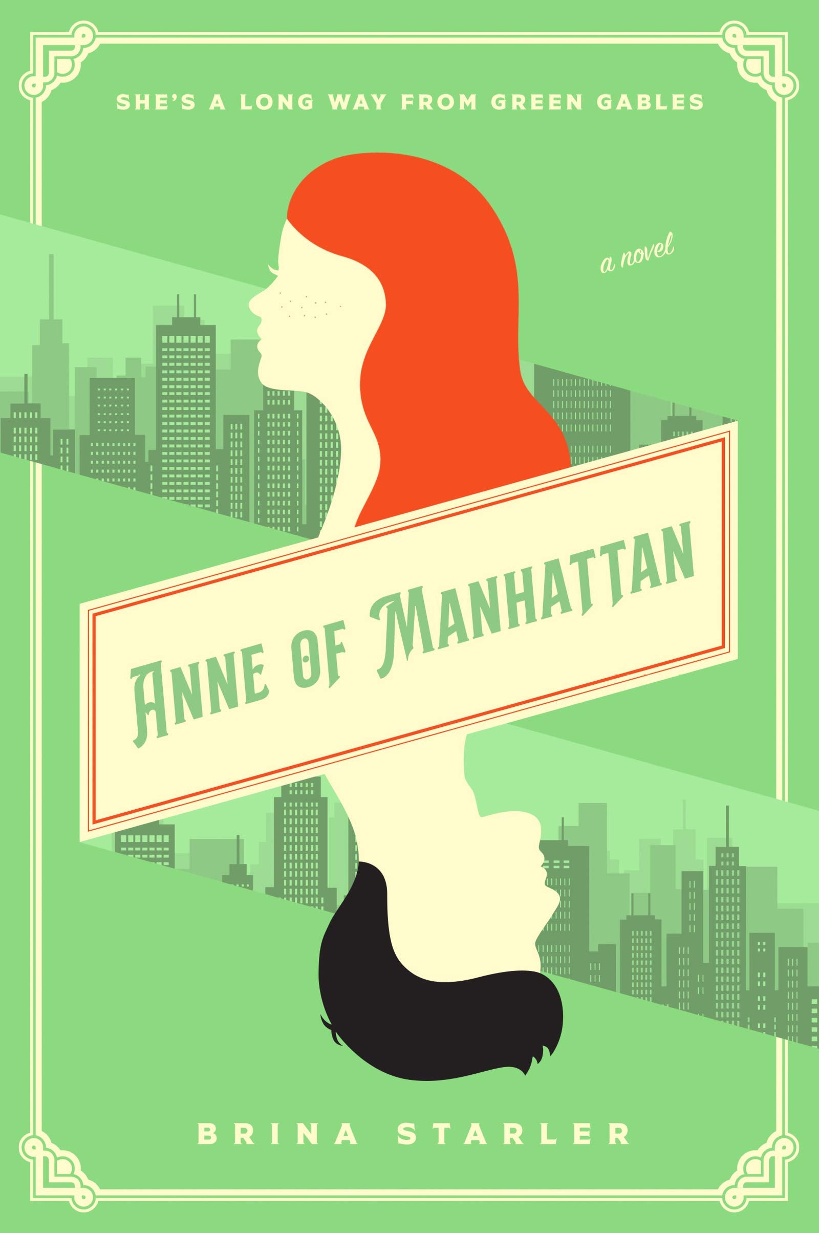 Anne Of Manhattan: A Novel-used