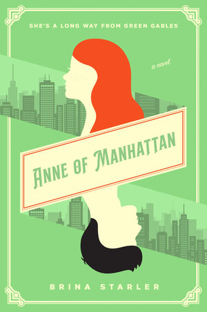 Anne Of Manhattan: A Novel-used