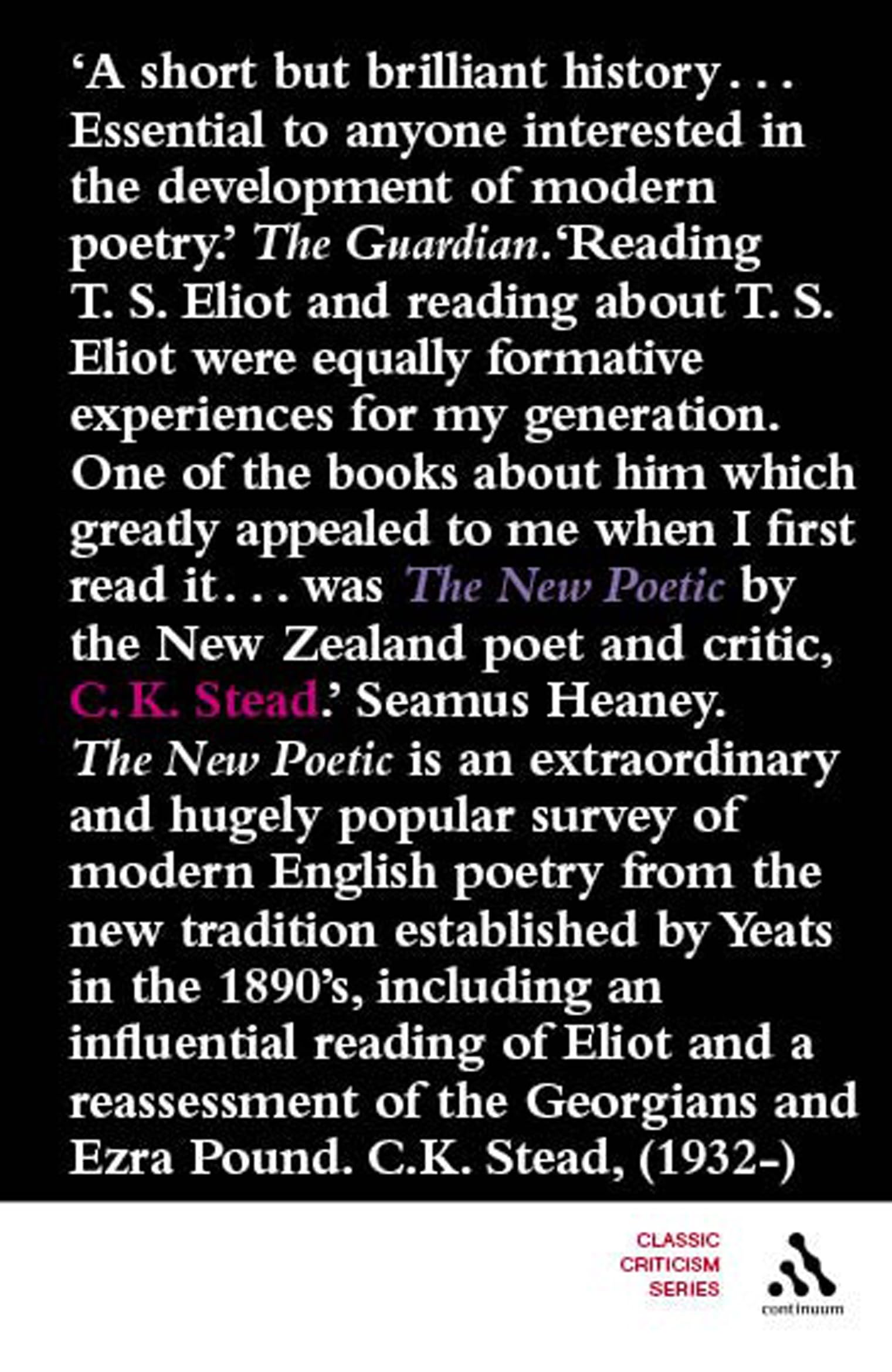 The New Poetic: Yeats to Eliot (Classic Criticism),Used