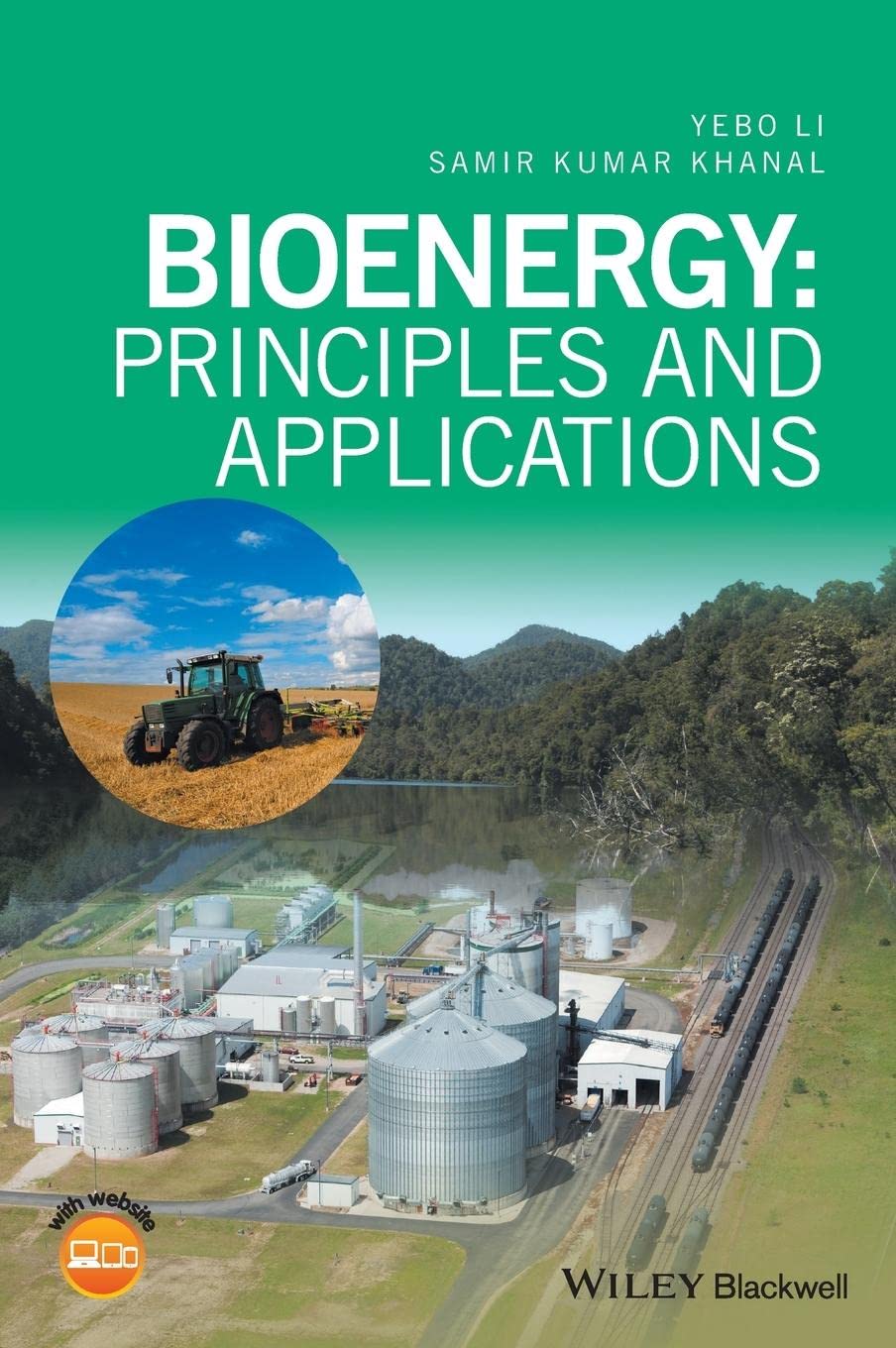 Bioenergy: Principles and Applications,Used