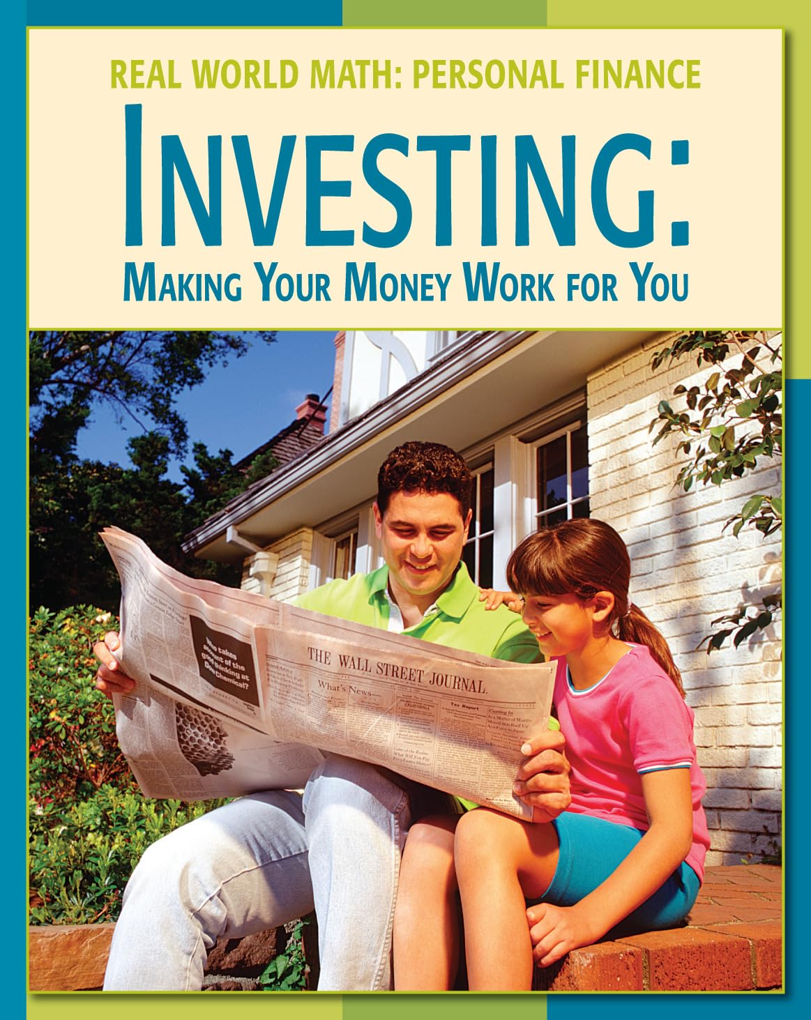 Investing: Making Money Work for You (21st Century Skills Library: Real World Math),Used