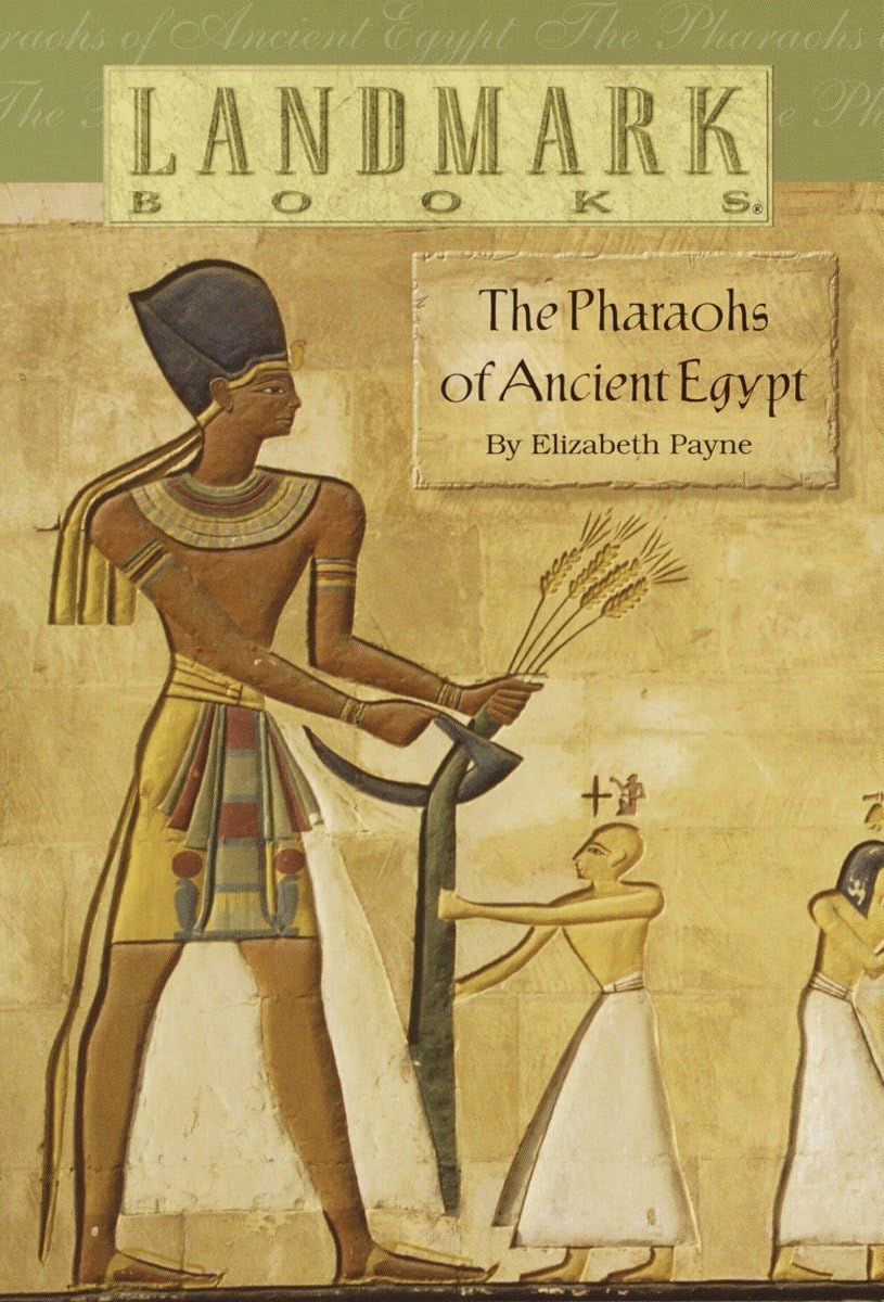 The Pharaohs of Ancient Egypt (Landmark Books),Used