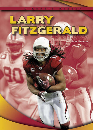 Larry Fitzgerald (A Robbie Reader) (Robbie Readers: Biographies),Used