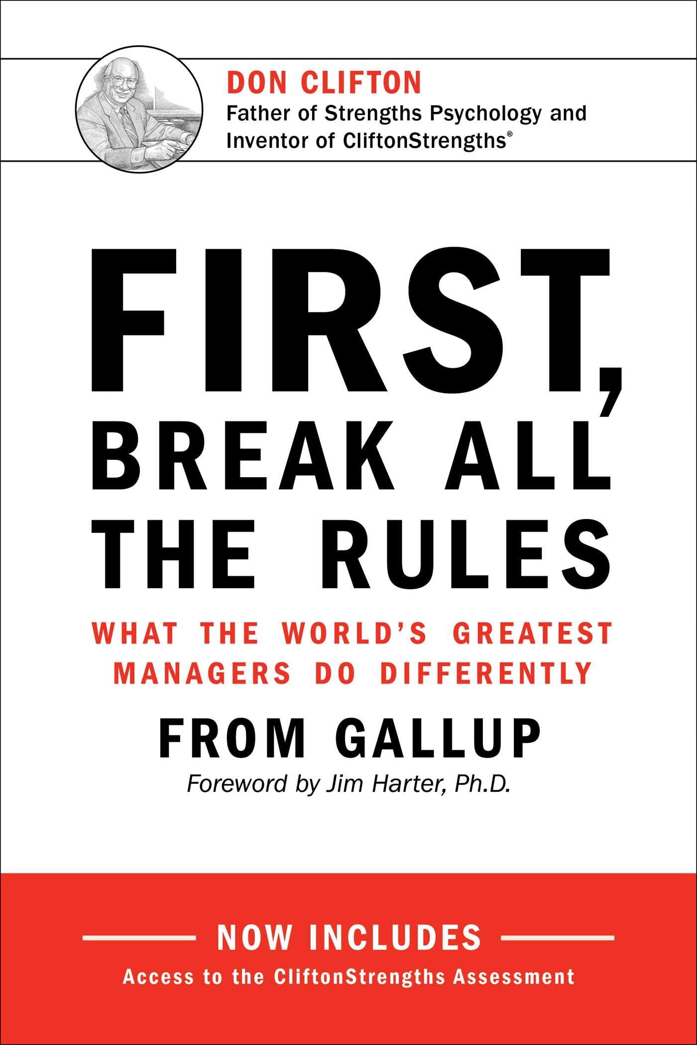 First, Break All the Rules: What the World's Greatest Managers Do Differently,Used