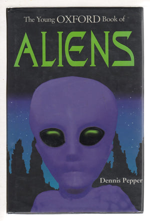The Young Oxford Book of Aliens,Used