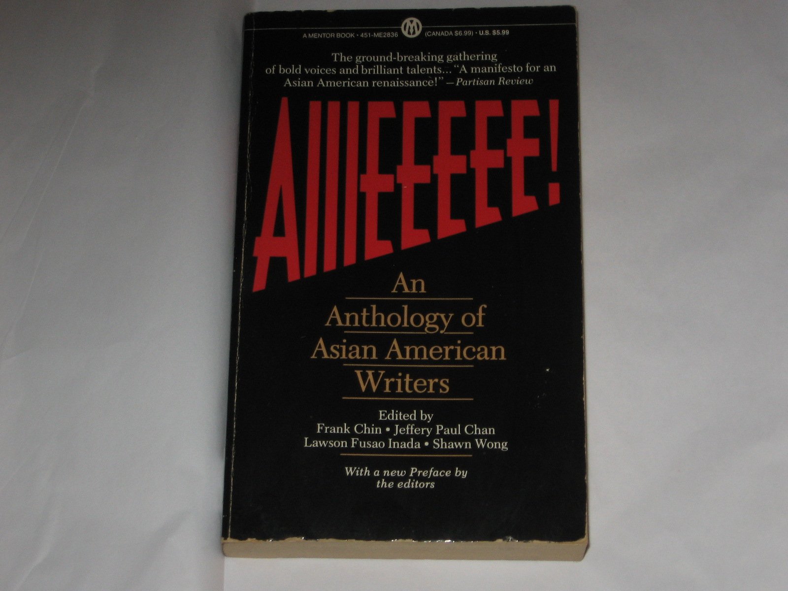 Aiiieeeee!: An Anthology of Asian American Writers,Used