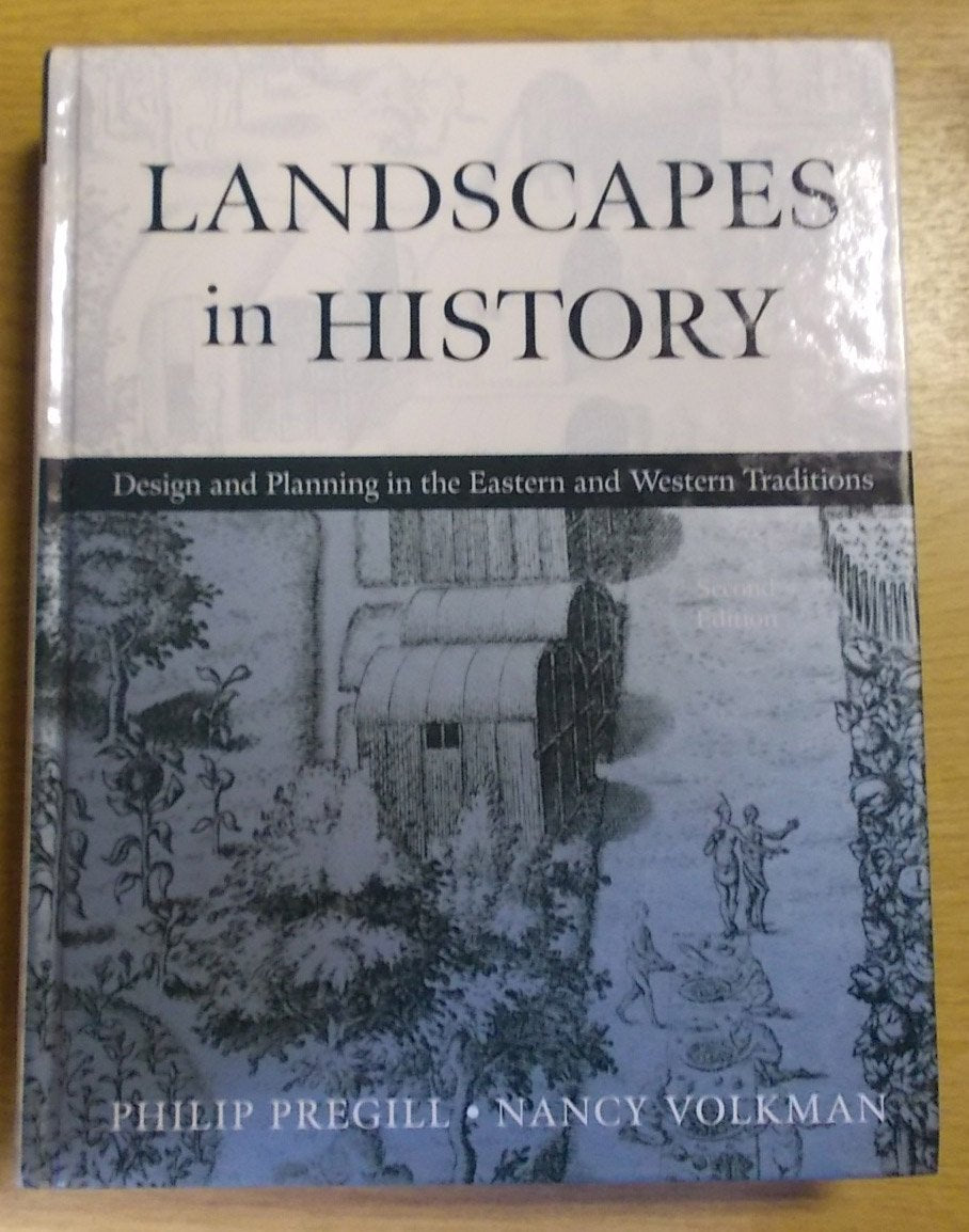 Landscapes in History, 2nd Edition (One Volume),Used