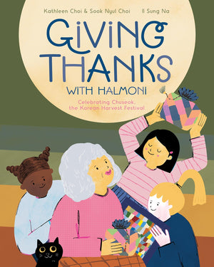 Giving Thanks With Halmoni