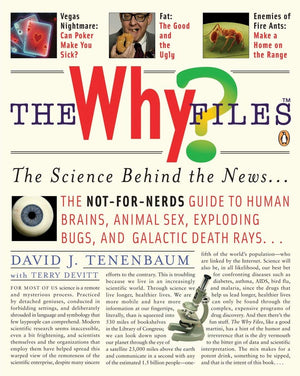 The Why Files: The Science Behind the News,New