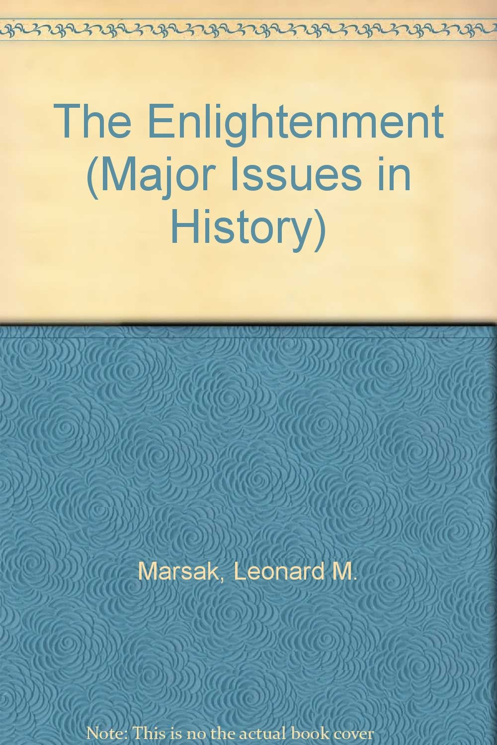 The Enlightenment, (Major Issues in History),Used