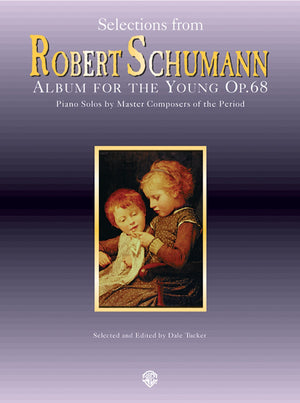 Selections from Album for the Young (Op. 68) (Belwin Edition: Piano Masters Series),Used