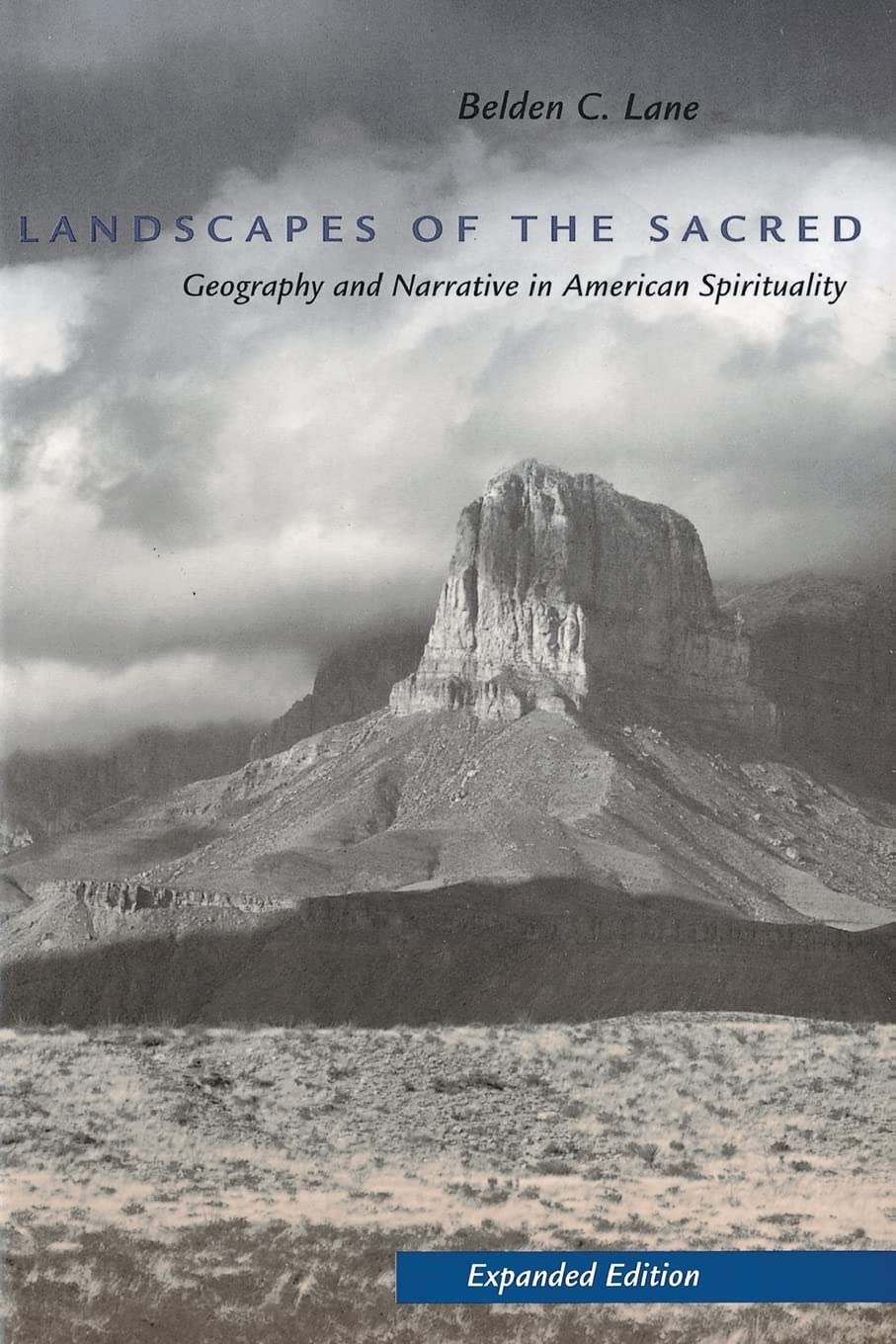 Landscapes of the Sacred: Geography and Narrative in American Spirituality,Used