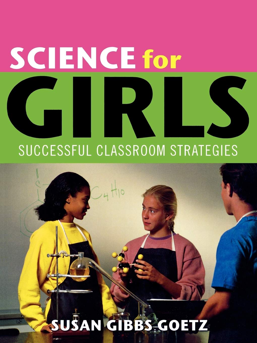 Science For Girls: Successful Classroom Strategies,Used