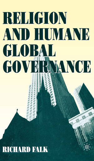 Religion And Humane Global Governance
