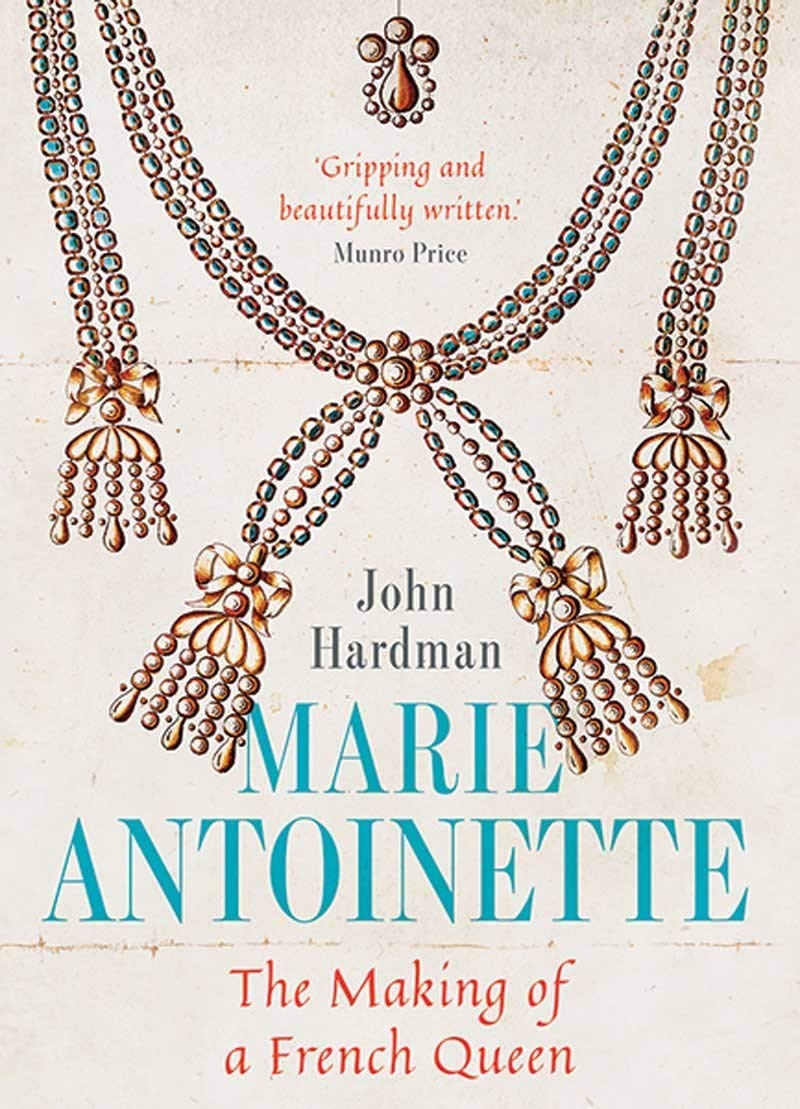 MarieAntoinette: The Making of a French Queen,Used