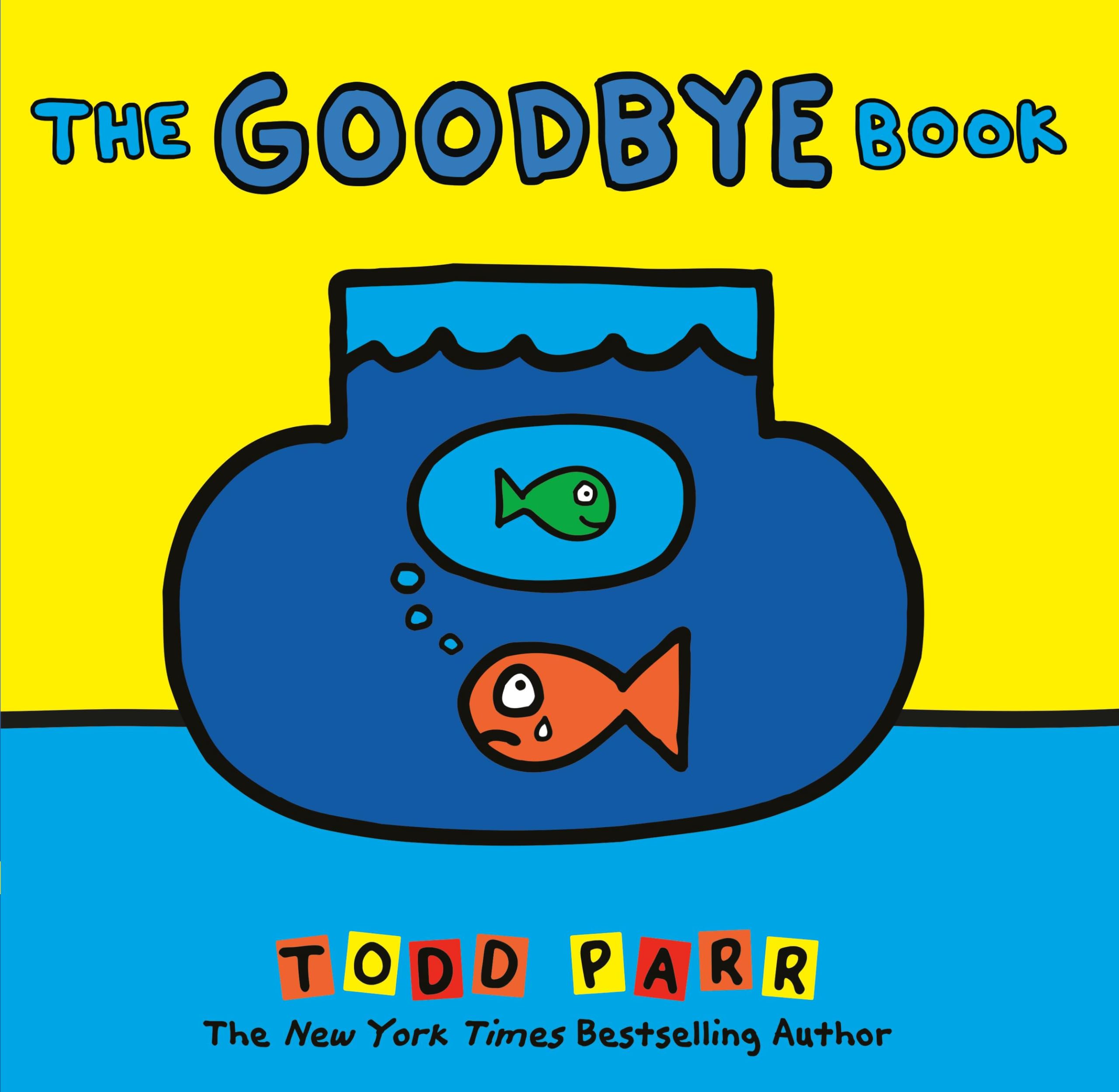 The Goodbye Book,New