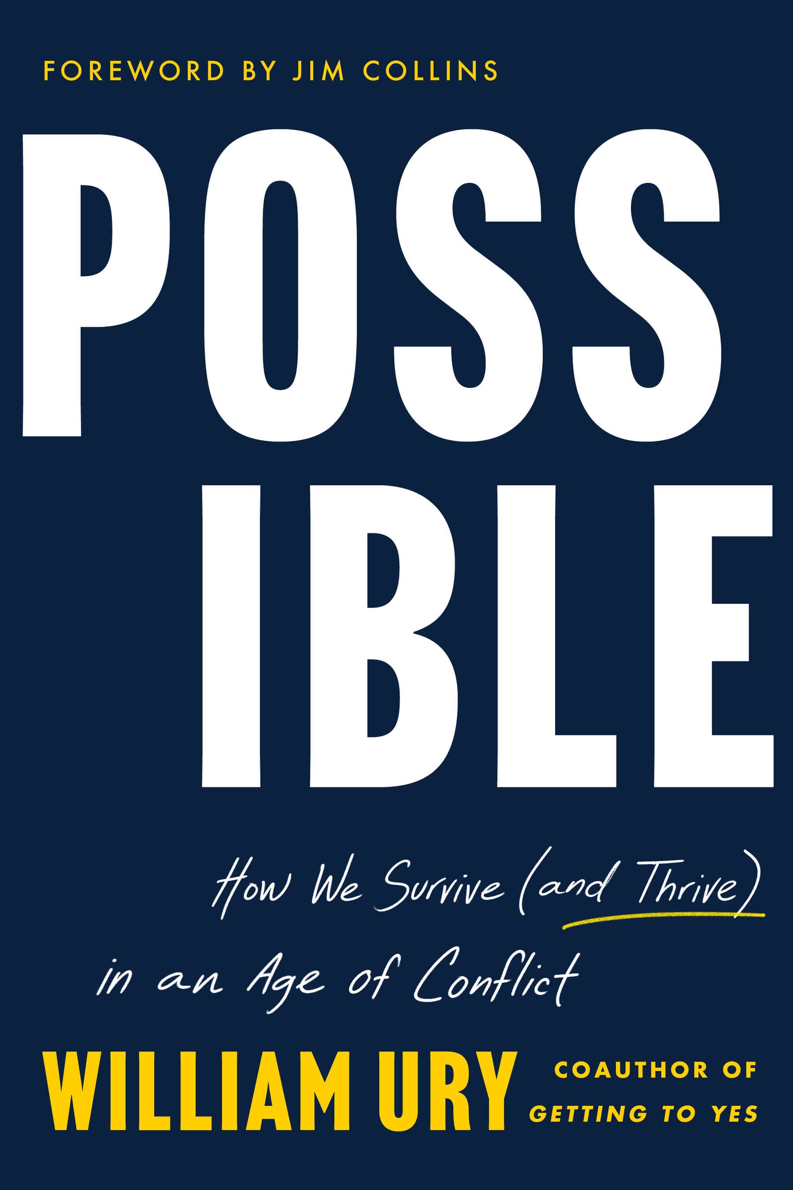 Possible: How We Survive (And Thrive) In An Age Of Conflict,Used