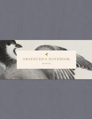 Observer'S Notebook: Birds (The Perfect Journal For Bird Watchers)
