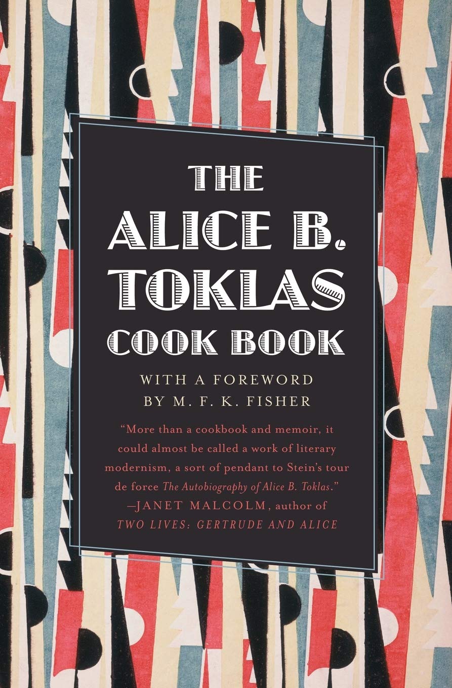 The Alice B. Toklas Cook Book,New