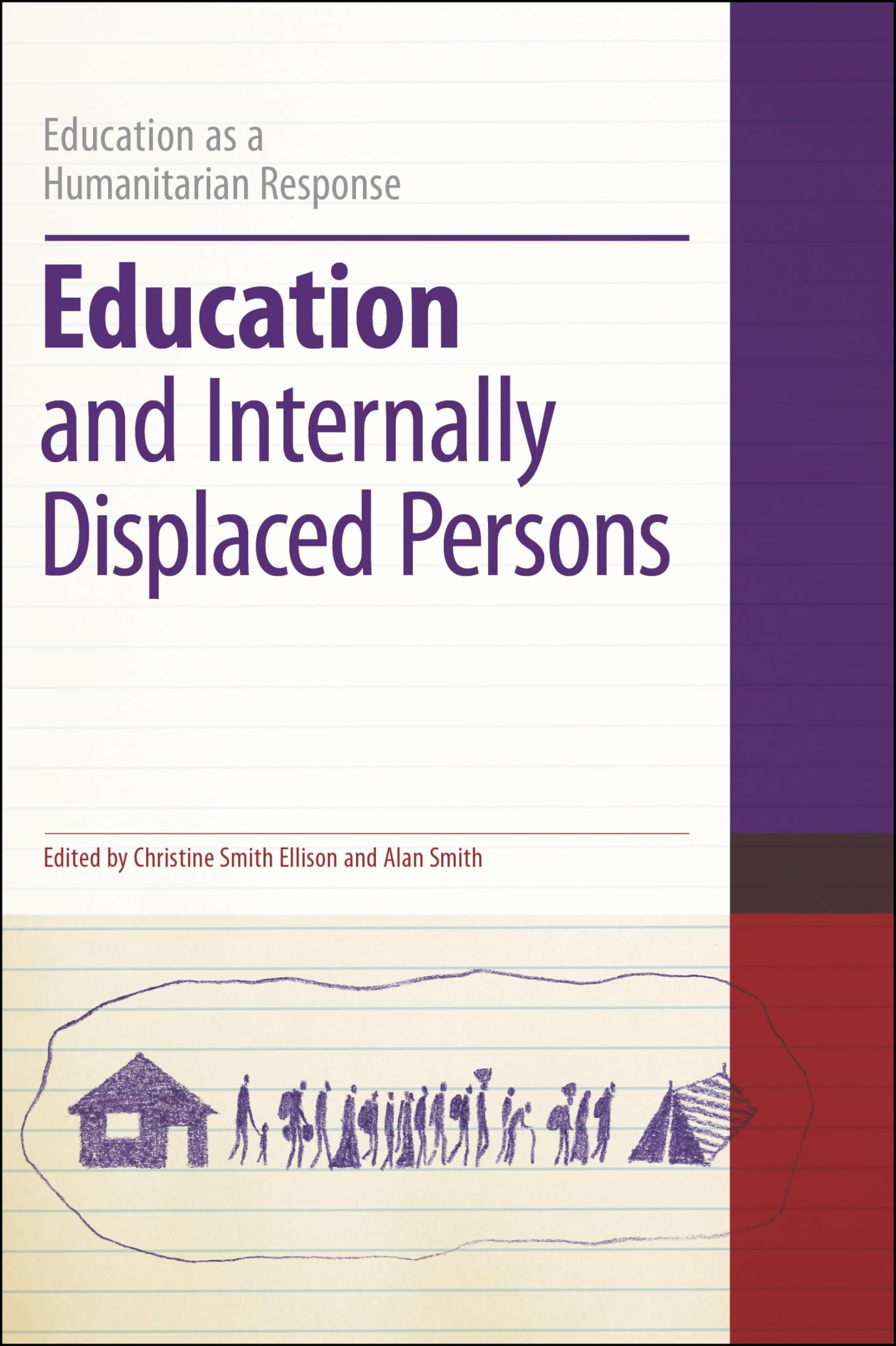 Education and Internally Displaced Persons (Education as a Humanitarian Response),Used