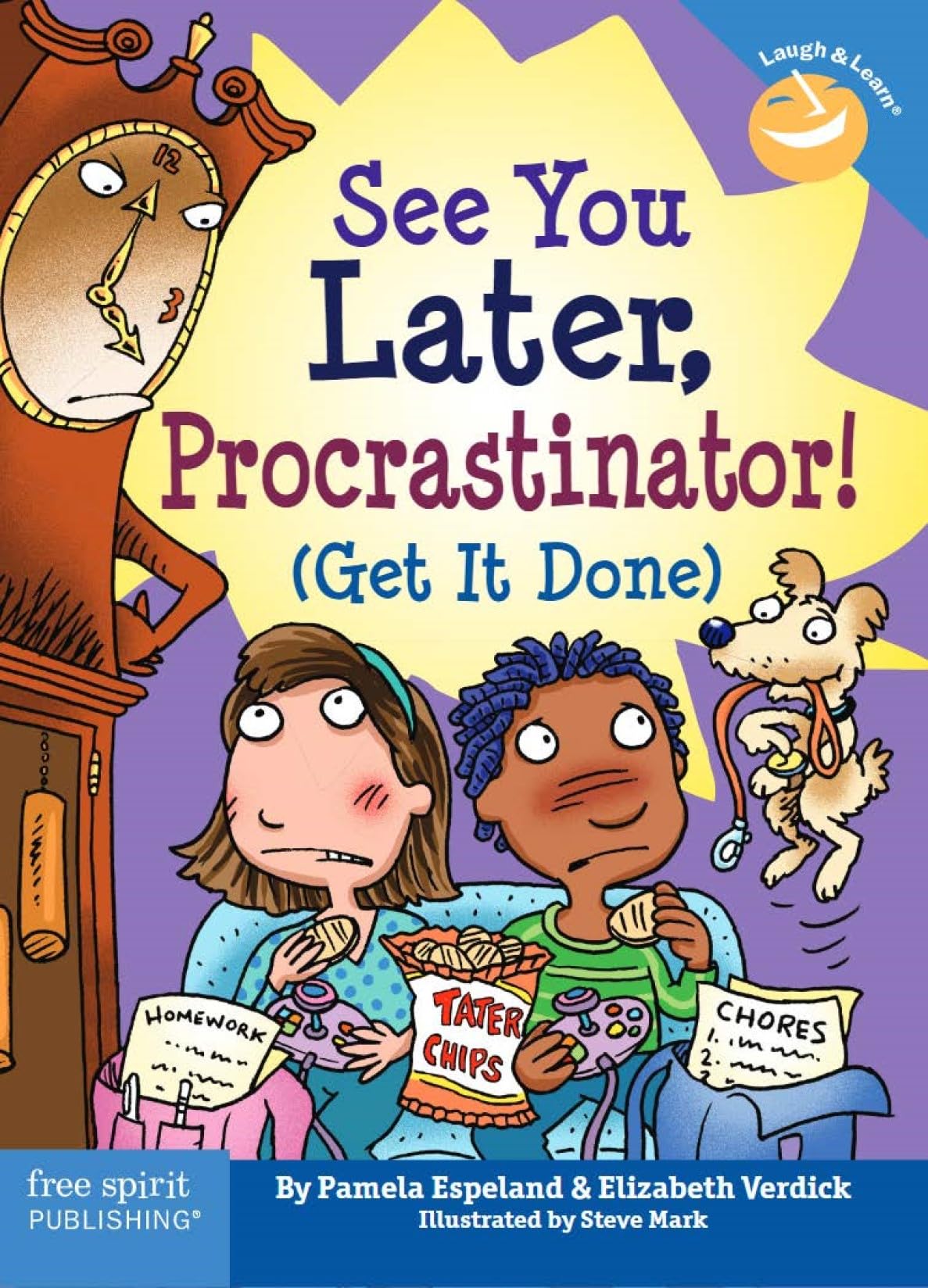 See You Later Procrastinator!: Get It Done,New