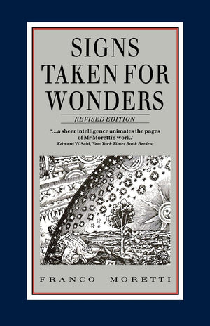 Signs Taken For Wonders: Essays In The Sociology Of Literary Forms,Used