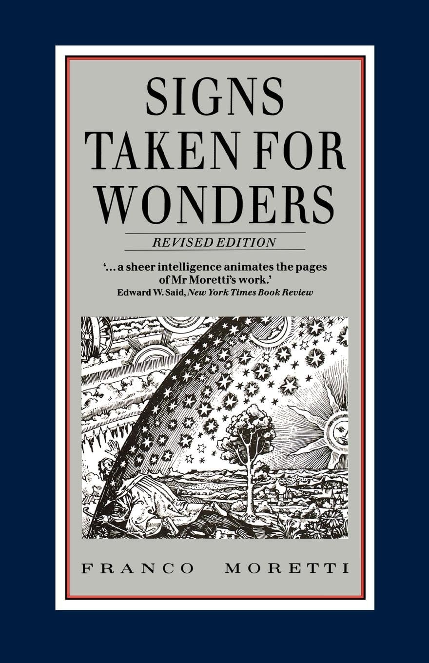 Signs Taken For Wonders: Essays In The Sociology Of Literary Forms,Used