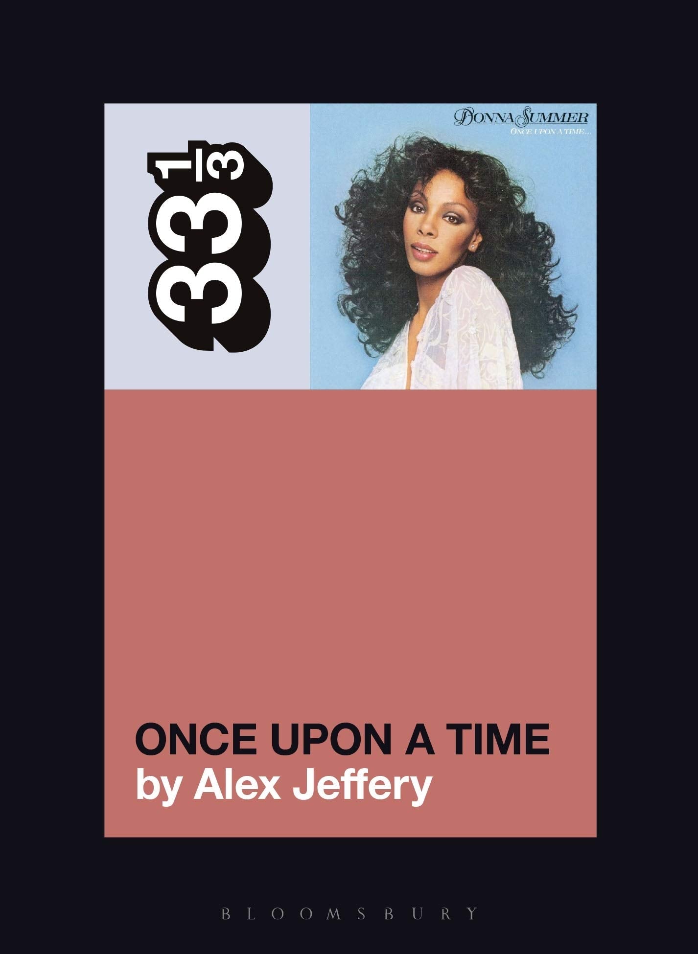 Donna Summer's Once Upon a Time (33 1/3, 157),Used
