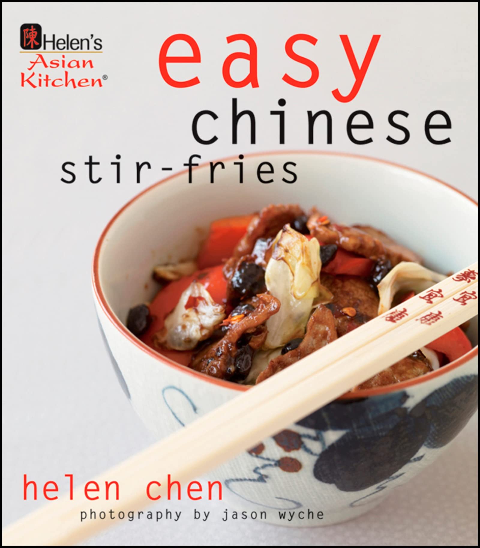 Helen's Asian Kitchen: Easy Chinese StirFries,Used