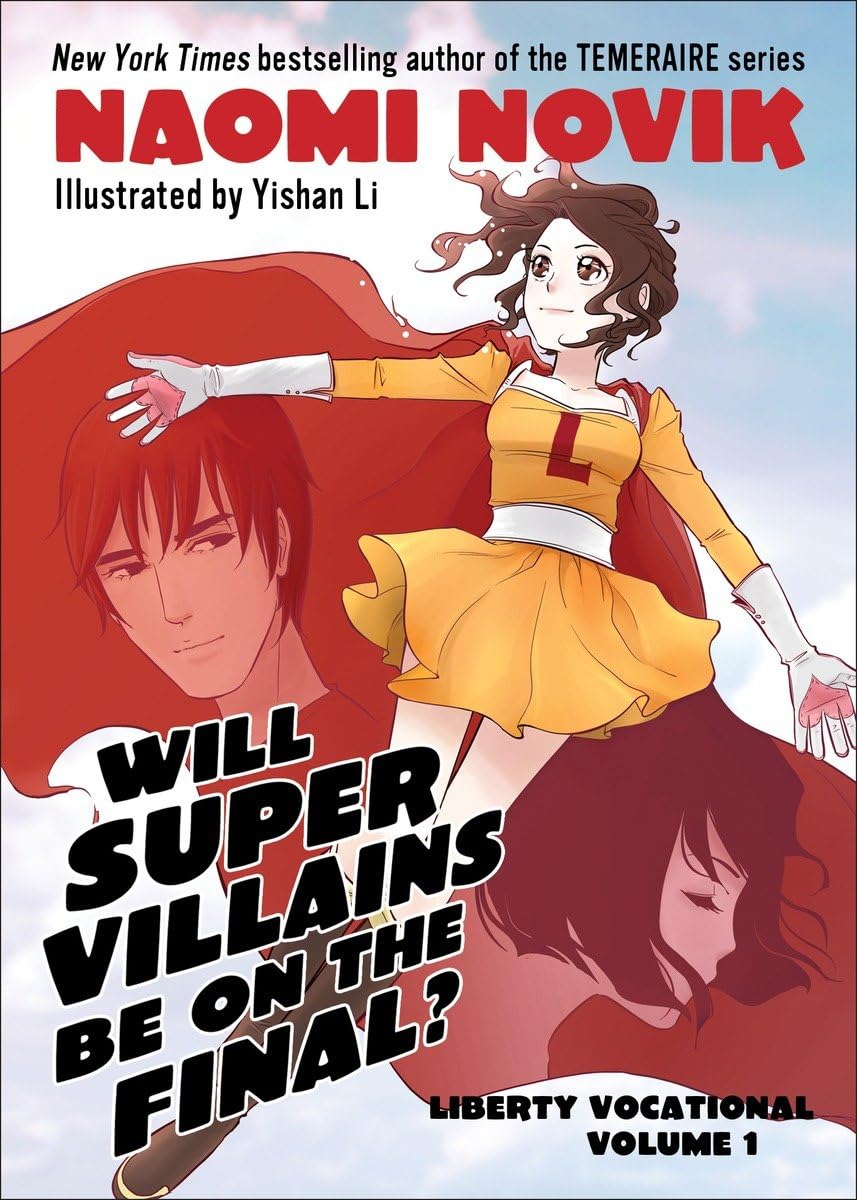 Will Supervillains Be on the Final?: Liberty Vocational Volume 1 (Liberty Vocational, 1),Used