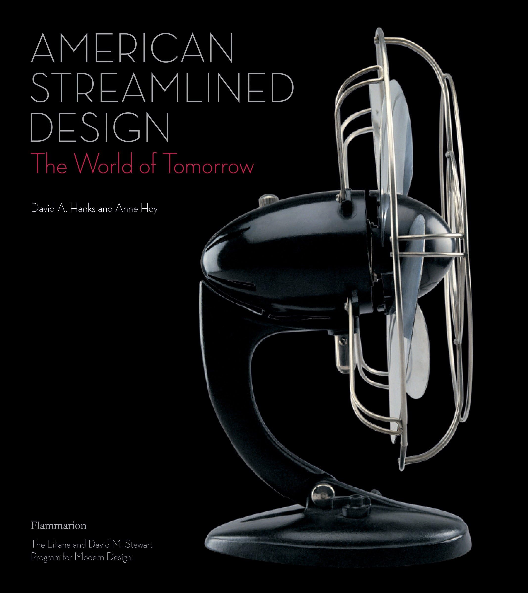American Streamlined Design: The World of Tomorrow,Used