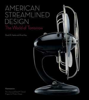 American Streamlined Design: The World of Tomorrow,Used