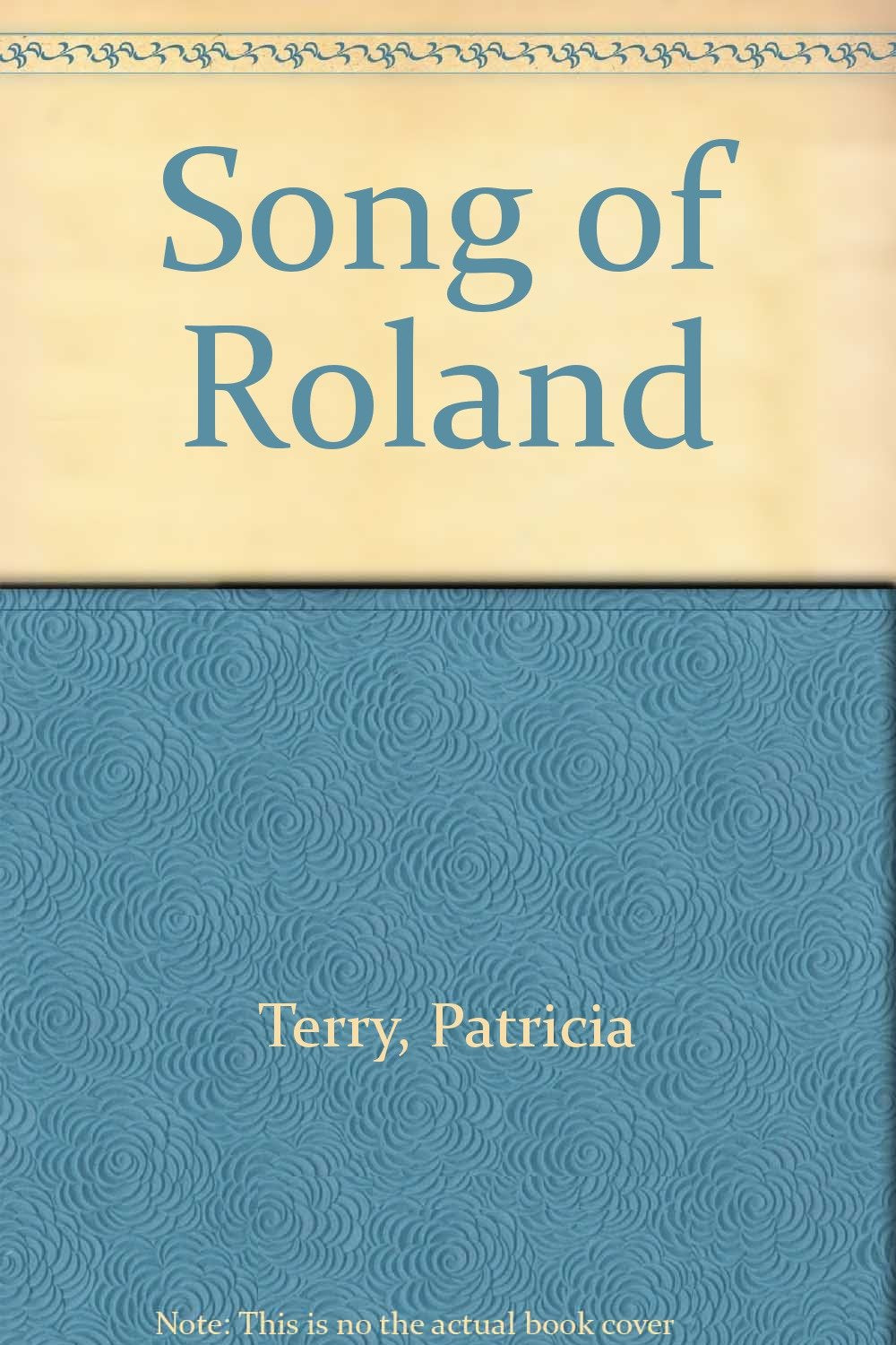 Song of Roland,Used