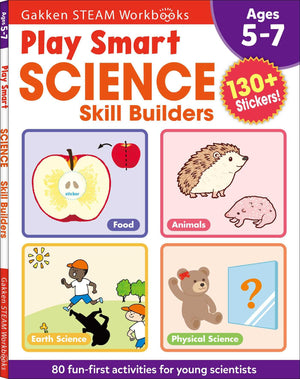 Play Smart Science Skill Builders: For Ages 57 (Gakken Steam Workbooks)