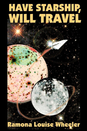 Have Starship, Will Travel,Used