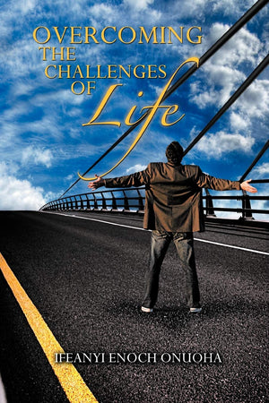 Overcoming The Challenges Of Life,Used