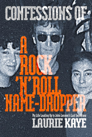 Confessions Of A Rock N Roll Name Dropper,Used
