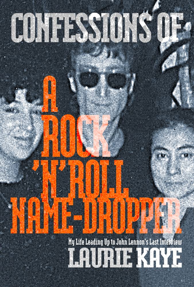 Confessions Of A Rock N Roll Name Dropper,Used