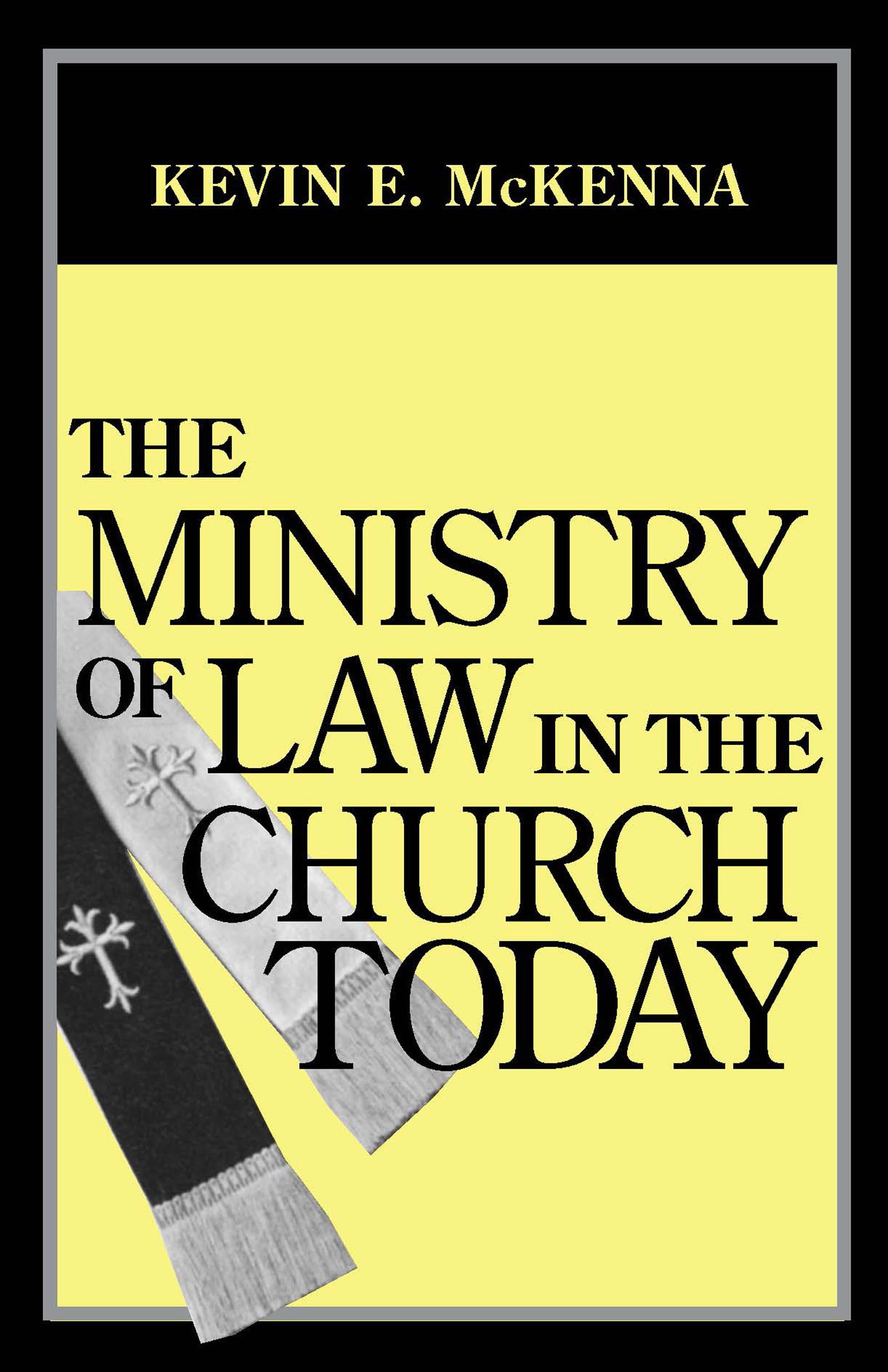 Ministry of Law in the Church Today, The,Used