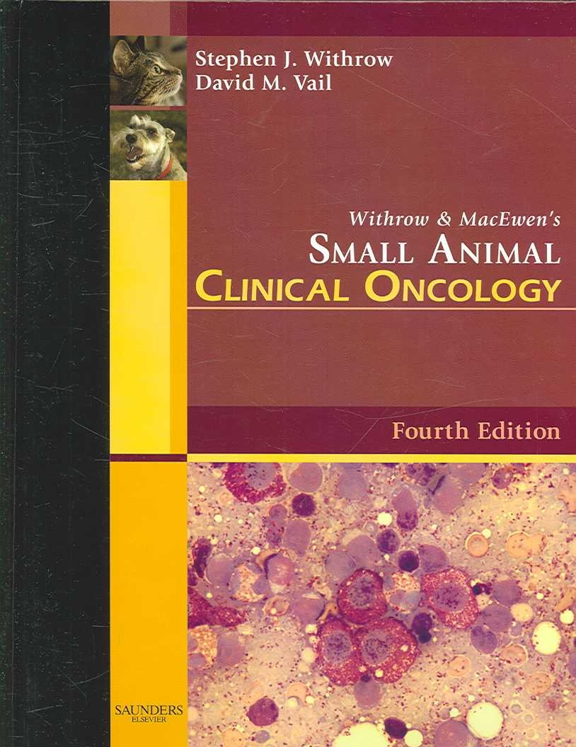 Withrow and MacEwen s Small Animal Clinical Oncology
