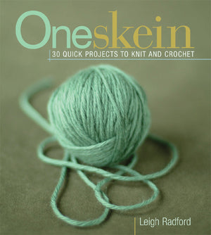 One Skein: 30 Quick Projects to Knit or Crochet,Used