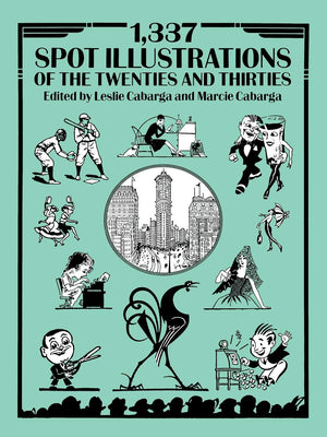 1,337 Spot Illustrations Of The Twenties And Thirties (Dover Pictorial Archive)
