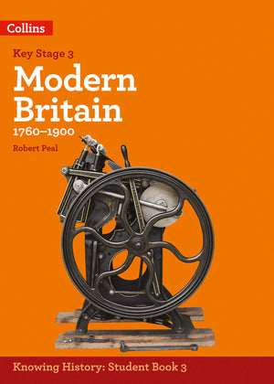 Ks3 History Modern Britain (17601900) (Knowing History)