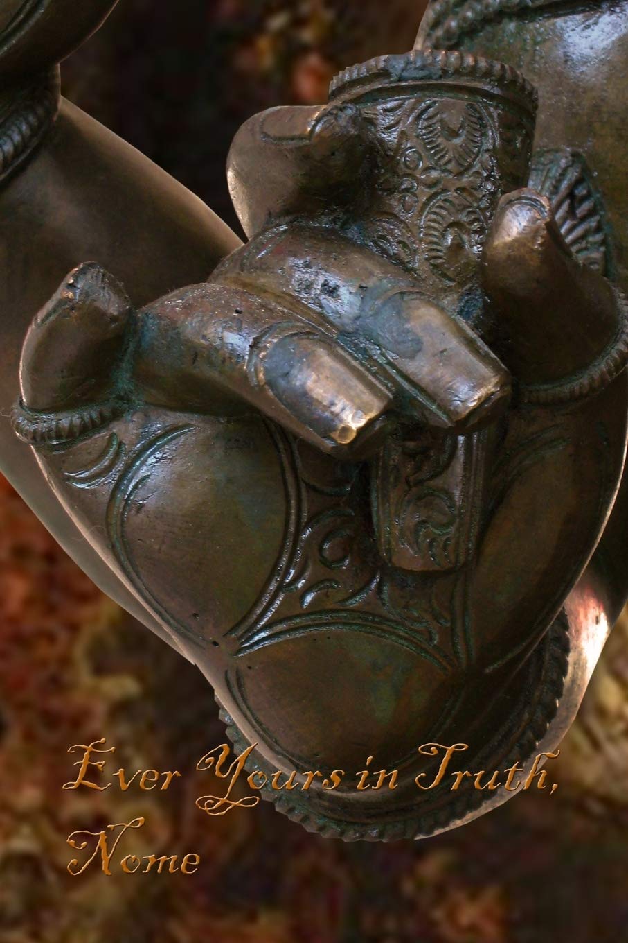 Ever Yours in Truth,Used