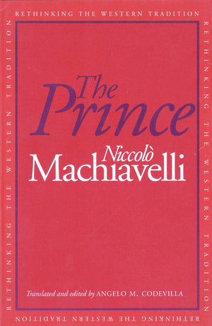 The Prince (Rethinking the Western Tradition),Used