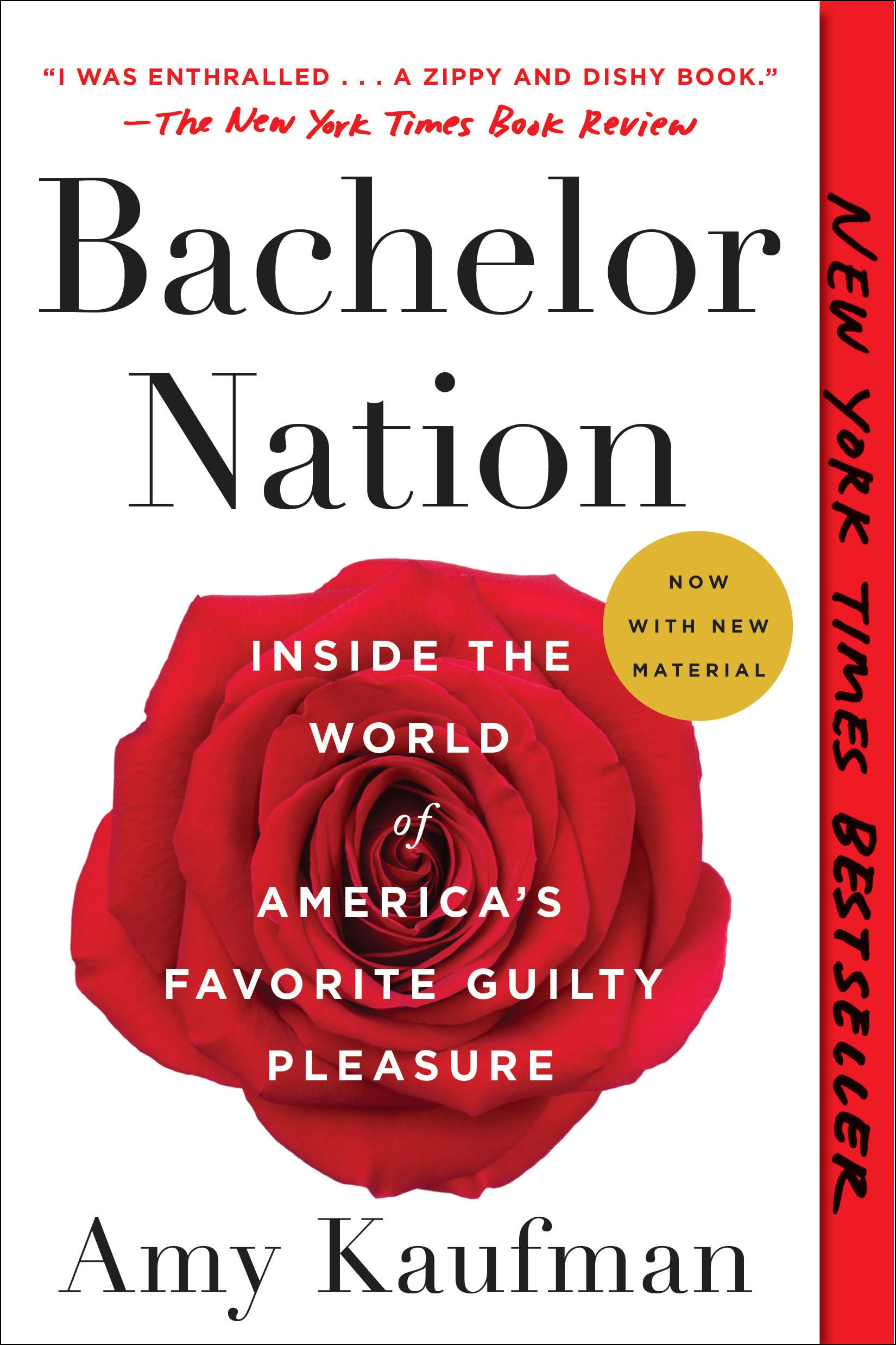 Bachelor Nation: Inside the World of America's Favorite Guilty Pleasure,Used