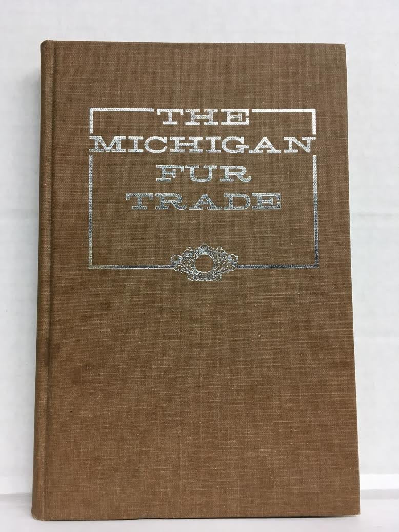 Michigan Fur Trade,Used
