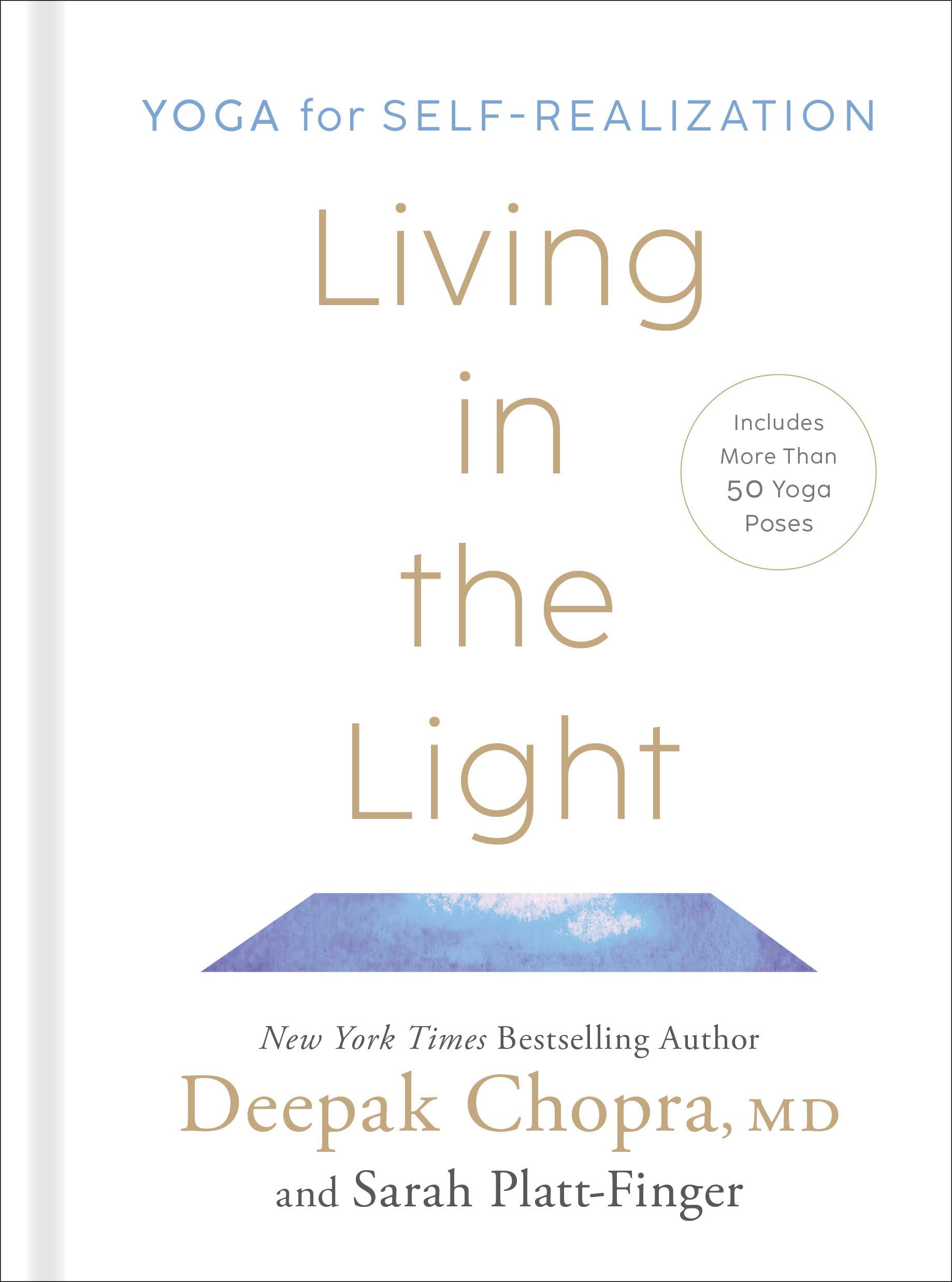 Living In The Light: Yoga For Selfrealization,New