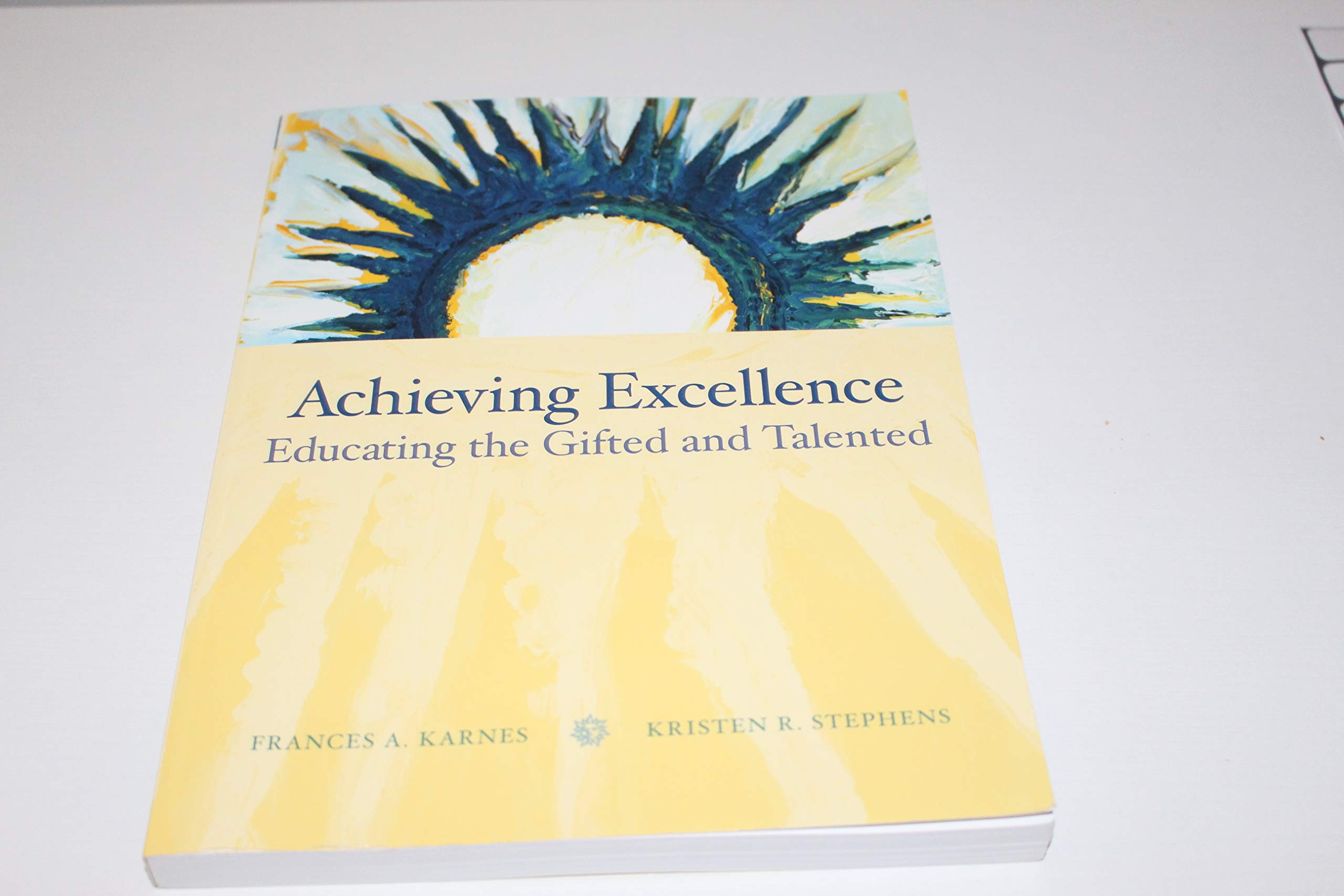 Achieving Excellence: Educating the Gifted and Talented,Used