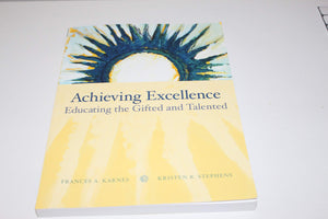 Achieving Excellence: Educating the Gifted and Talented,Used